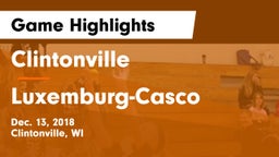 Clintonville  vs Luxemburg-Casco  Game Highlights - Dec. 13, 2018