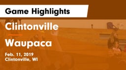 Clintonville  vs Waupaca  Game Highlights - Feb. 11, 2019