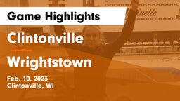 Clintonville  vs Wrightstown  Game Highlights - Feb. 10, 2023