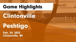 Clintonville  vs Peshtigo  Game Highlights - Feb. 24, 2023