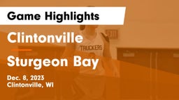 Clintonville  vs Sturgeon Bay  Game Highlights - Dec. 8, 2023