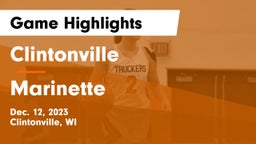 Clintonville  vs Marinette  Game Highlights - Dec. 12, 2023