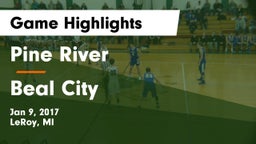 Pine River  vs Beal City  Game Highlights - Jan 9, 2017