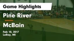 Pine River  vs McBain  Game Highlights - Feb 10, 2017