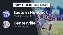 Recap: Eastern Hancock  vs. Centerville  2023
