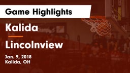 Kalida  vs Lincolnview  Game Highlights - Jan. 9, 2018