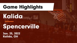 Kalida  vs Spencerville  Game Highlights - Jan. 25, 2022