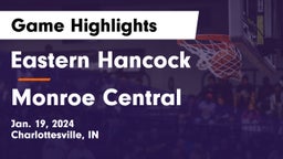 Eastern Hancock  vs Monroe Central  Game Highlights - Jan. 19, 2024