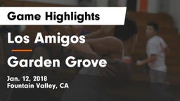 Los Amigos  vs Garden Grove  Game Highlights - Jan. 12, 2018