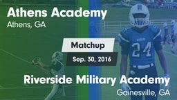 Matchup: Athens Academy vs. Riverside Military Academy  2016
