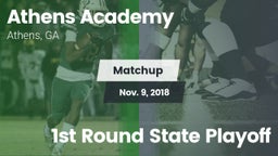 Matchup: Athens Academy vs. 1st Round State Playoff 2018