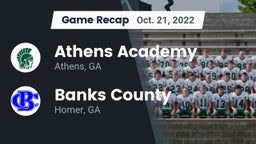 Recap: Athens Academy vs. Banks County  2022