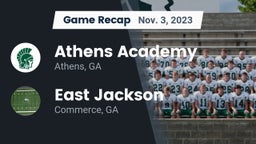 Recap: Athens Academy vs. East Jackson  2023