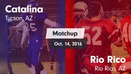 Matchup: Catalina  vs. Rio Rico  2016