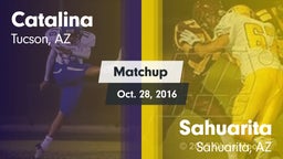 Matchup: Catalina  vs. Sahuarita  2016