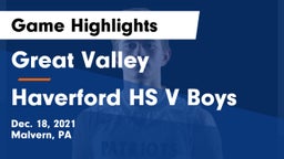 Great Valley  vs Haverford HS V Boys Game Highlights - Dec. 18, 2021