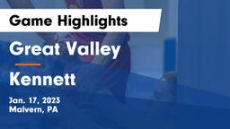 Great Valley  vs Kennett  Game Highlights - Jan. 17, 2023