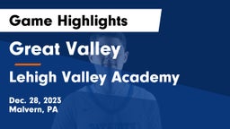 Great Valley  vs Lehigh Valley Academy Game Highlights - Dec. 28, 2023