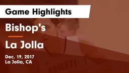 Bishop's  vs La Jolla  Game Highlights - Dec. 19, 2017