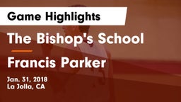 The Bishop's School vs Francis Parker  Game Highlights - Jan. 31, 2018