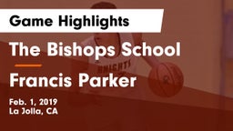 The Bishops School vs Francis Parker  Game Highlights - Feb. 1, 2019