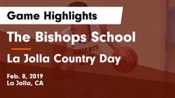 The Bishops School vs La Jolla Country Day  Game Highlights - Feb. 8, 2019