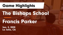 The Bishops School vs Francis Parker  Game Highlights - Jan. 3, 2020