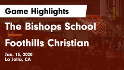 The Bishops School vs Foothills Christian Game Highlights - Jan. 15, 2020