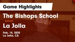 The Bishops School vs La Jolla  Game Highlights - Feb. 14, 2020