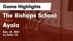 The Bishops School vs Ayala  Game Highlights - Dec. 30, 2021