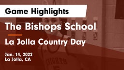 The Bishops School vs La Jolla Country Day  Game Highlights - Jan. 14, 2022