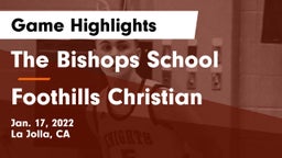 The Bishops School vs Foothills Christian Game Highlights - Jan. 17, 2022