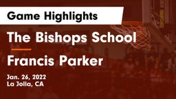 The Bishops School vs Francis Parker  Game Highlights - Jan. 26, 2022