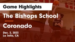 The Bishops School vs Coronado  Game Highlights - Dec. 2, 2023