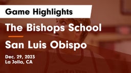 The Bishops School vs San Luis Obispo  Game Highlights - Dec. 29, 2023