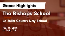 The Bishops School vs La Jolla Country Day School Game Highlights - Jan. 19, 2024