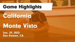California  vs Monte Vista  Game Highlights - Jan. 29, 2023