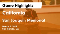 California  vs San Joaquin Memorial  Game Highlights - March 2, 2023