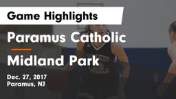 Paramus Catholic  vs Midland Park  Game Highlights - Dec. 27, 2017