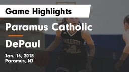 Paramus Catholic  vs DePaul  Game Highlights - Jan. 16, 2018