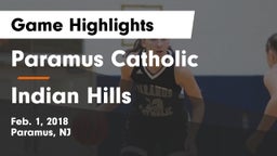 Paramus Catholic  vs Indian Hills  Game Highlights - Feb. 1, 2018