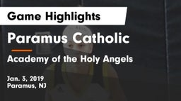 Paramus Catholic  vs Academy of the Holy Angels Game Highlights - Jan. 3, 2019
