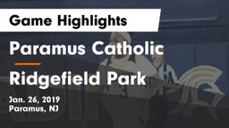 Paramus Catholic  vs Ridgefield Park  Game Highlights - Jan. 26, 2019