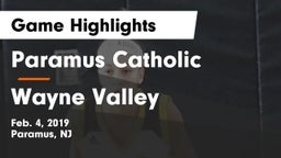 Paramus Catholic  vs Wayne Valley  Game Highlights - Feb. 4, 2019