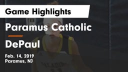 Paramus Catholic  vs DePaul  Game Highlights - Feb. 14, 2019