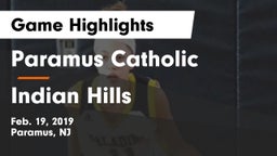 Paramus Catholic  vs Indian Hills  Game Highlights - Feb. 19, 2019