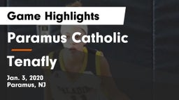 Paramus Catholic  vs Tenafly  Game Highlights - Jan. 3, 2020