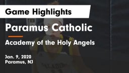 Paramus Catholic  vs Academy of the Holy Angels Game Highlights - Jan. 9, 2020