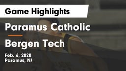 Paramus Catholic  vs Bergen Tech  Game Highlights - Feb. 6, 2020