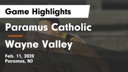 Paramus Catholic  vs Wayne Valley  Game Highlights - Feb. 11, 2020